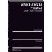 Wykładnia prawa. Zasady - reguły - wskazówki
